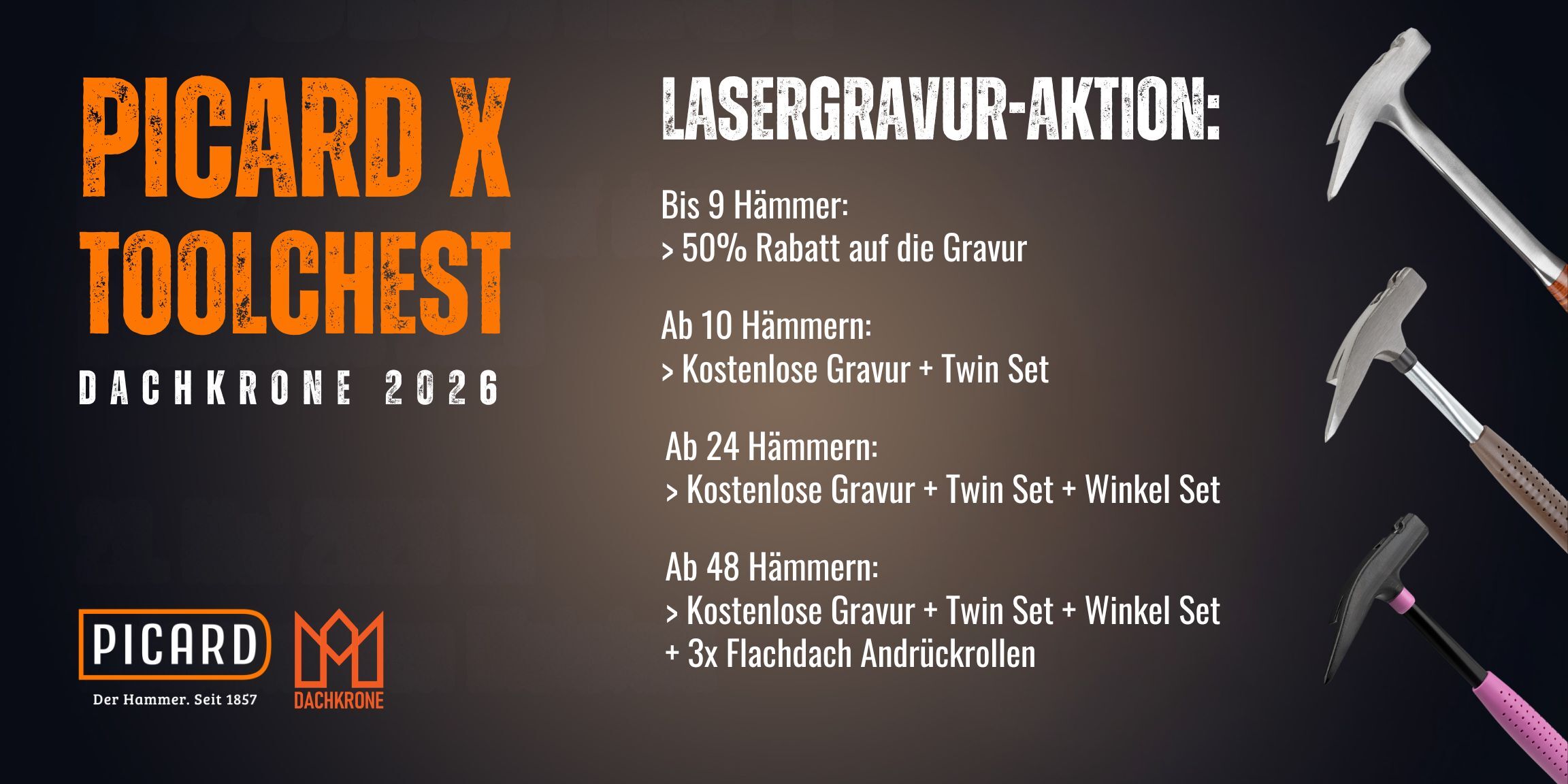 PICARD X TOOLCHEST DACHKRONE 2026 Lasergravur-Aktion